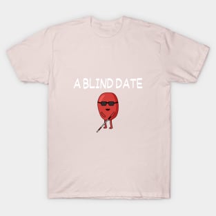 Blind Date T-Shirt